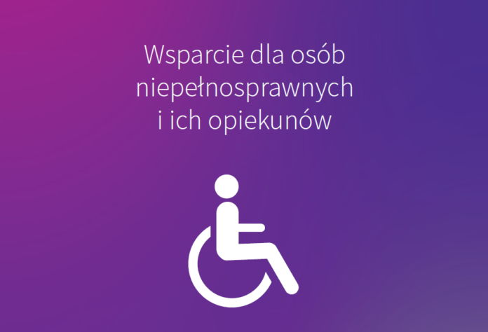 Wsparcie dla osób niepełnosprawnych i ich opiekunów